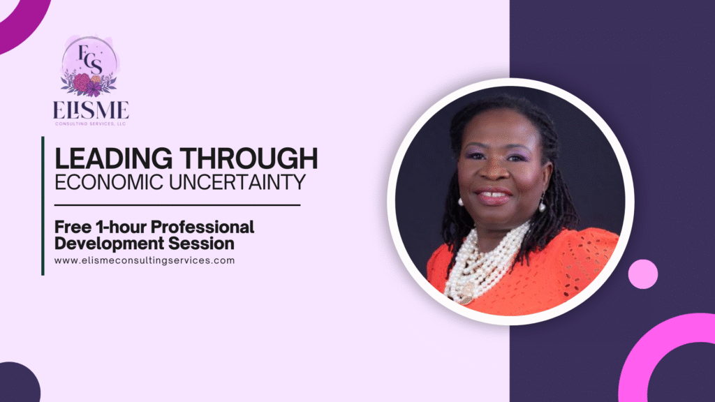 LEADING THROUGH ECONOMIC UNCERTAINTY